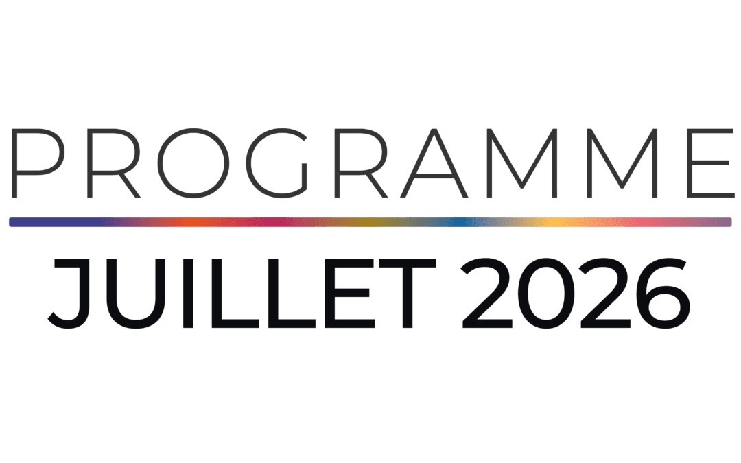 Programme du mois – Juillet 2026